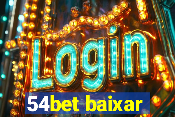 54bet baixar